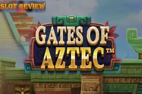 Gates of Aztec